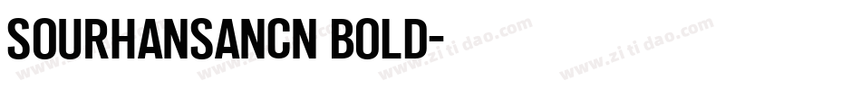 sourhansancn bold字体转换